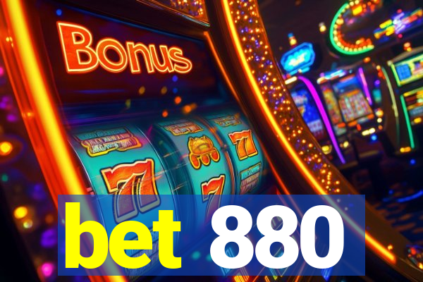 bet 880